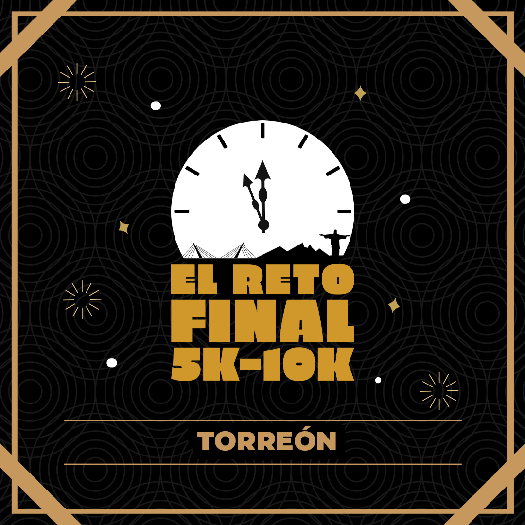 El Reto Final Torreón